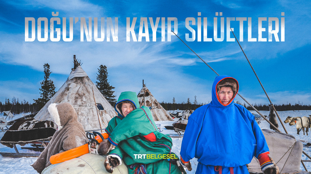 DOĞU’NUN KAYIP SİLÜETLERİ