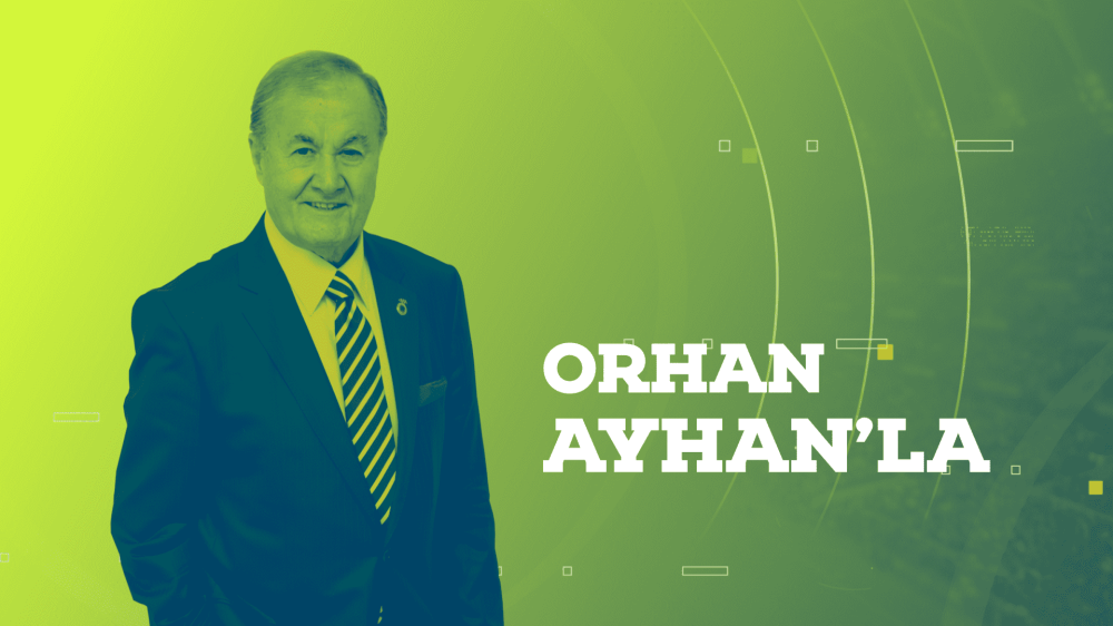 ORHAN AYHAN’LA SPOR
